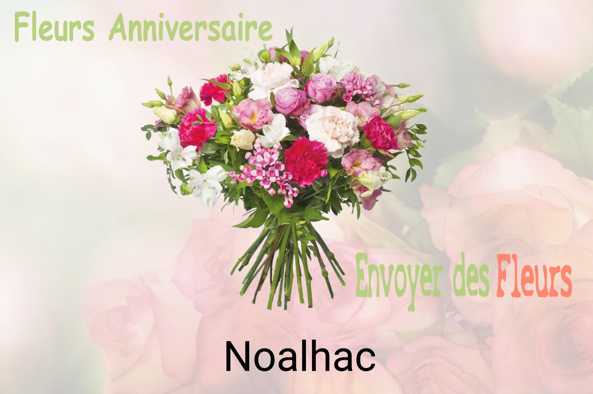 Bouquet de fleurs d’anniversaire livré à Noalhac