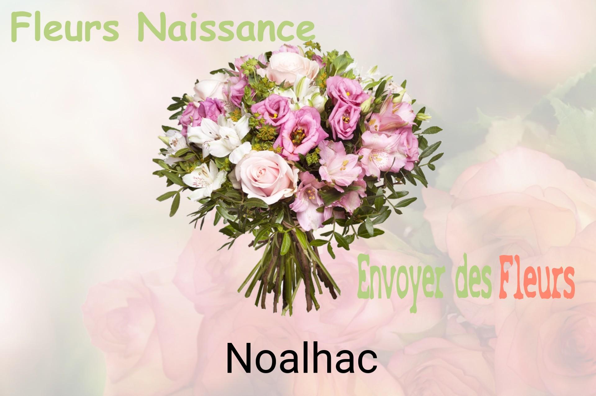 Bouquet de fleurs de naissance livré à Noalhac